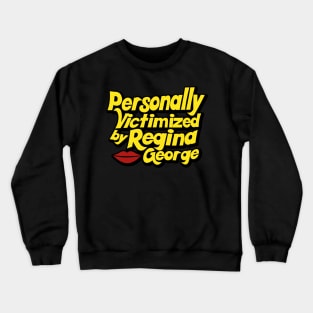 Personally Victimized Crewneck Sweatshirt